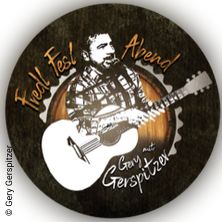 Fredl Fesl Abend mit Gery Gerspitzer 15.10.2026 Bürgerhaus Dornach