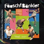 Fäaschtbänkler - Tour 2027