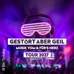 VIP Package - Gestört aber GelL - Tour 2027