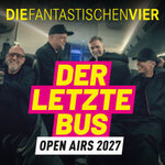 Die Fantastischen Vier - Sommer Open Airs 2027 - Final Tour 26-28
