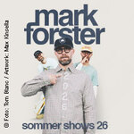 Mark Forster - Sommer Shows 2026 | HUK-COBURG open-air-sommer