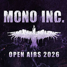 Mono Inc. - Open Air 2026 + Special Guest Mythemia 18.07.2026 Plassenburg Kulmbach