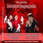 Uwe Jensen - Kakadushow Lips - R.Söllner | Die große Muttertagsgala
