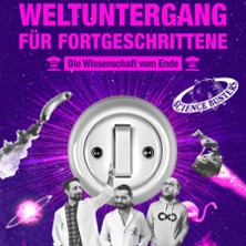 Science Busters - Weltuntergang für Fortgeschrittene 05.02.2027 Das Zentrum Bayreuth