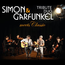 Simon and Garfunkel meets Classic 16.10.2026 Das Zentrum Bayreuth