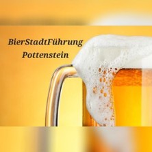 BierStadtFührung 13.06.2026 Erlebnisführung Pottenstein
